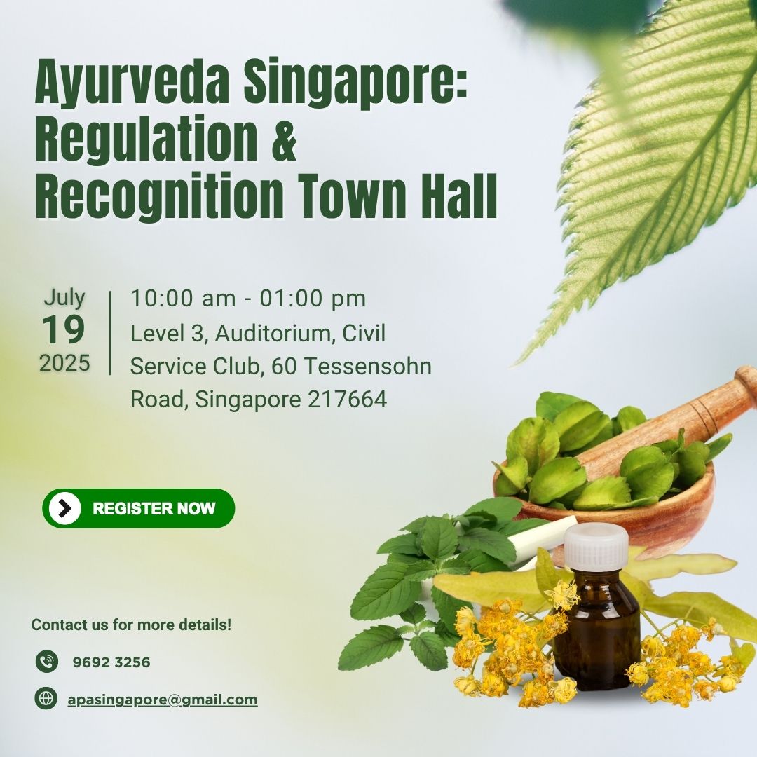 Ayurveda Singapore: Regulation & Recognition Town Hall